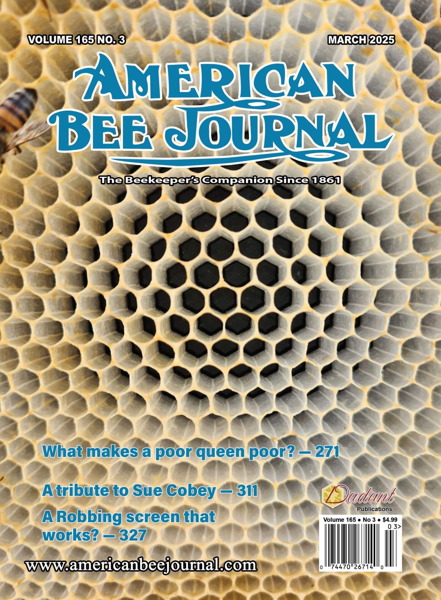 ABJ Cover March 2025 - Pale yellow honeycomb with black foundation. Callouts: What makes a poor queen poor? Pg 271, A tribute to Sue Cobey pg. 311, A robbing screen that works? pg. 327