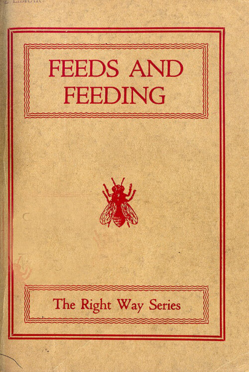 Feeds and Feeding by E.R. Root Cover. Cover is a yellow-gold color with the title, border around the edge and the bee illustration in red.